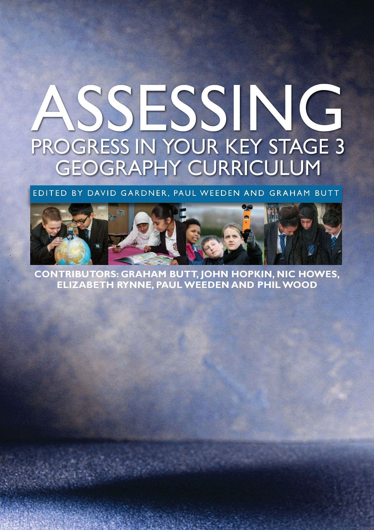 Assessing Progress in your KS3 Geography Curriculum (eBook - pdf download)