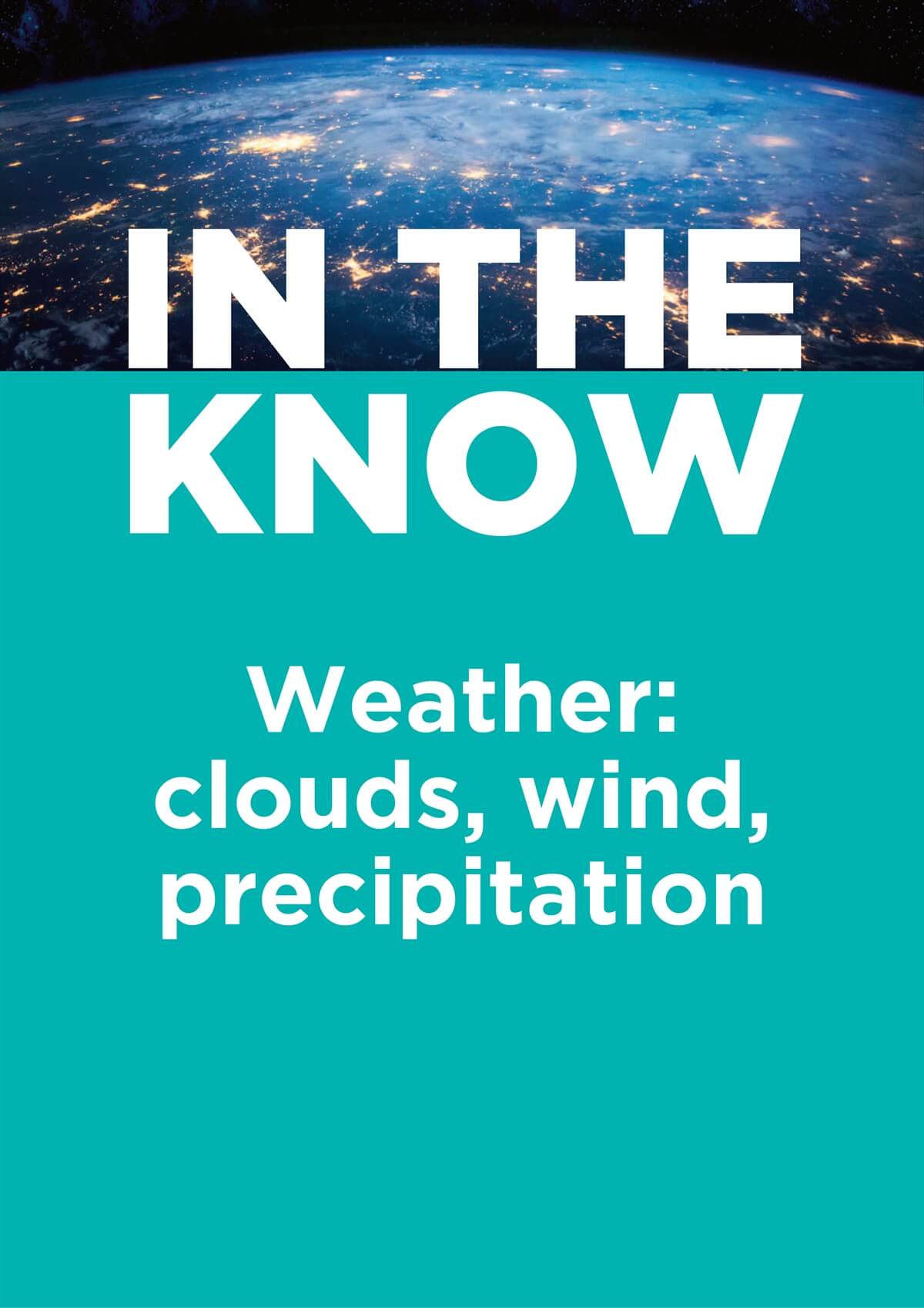 In the Know: Weather - Clouds, Wind, Precipitation (eBook/ pdf download)