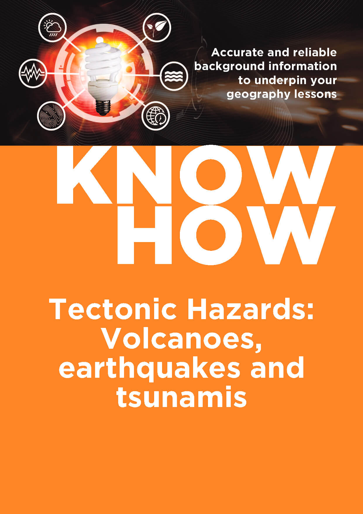 KnowHow: Tectonic Hazards: Volcanoes, Earthquakes and Tsunamis (eBOOK - pdf download)