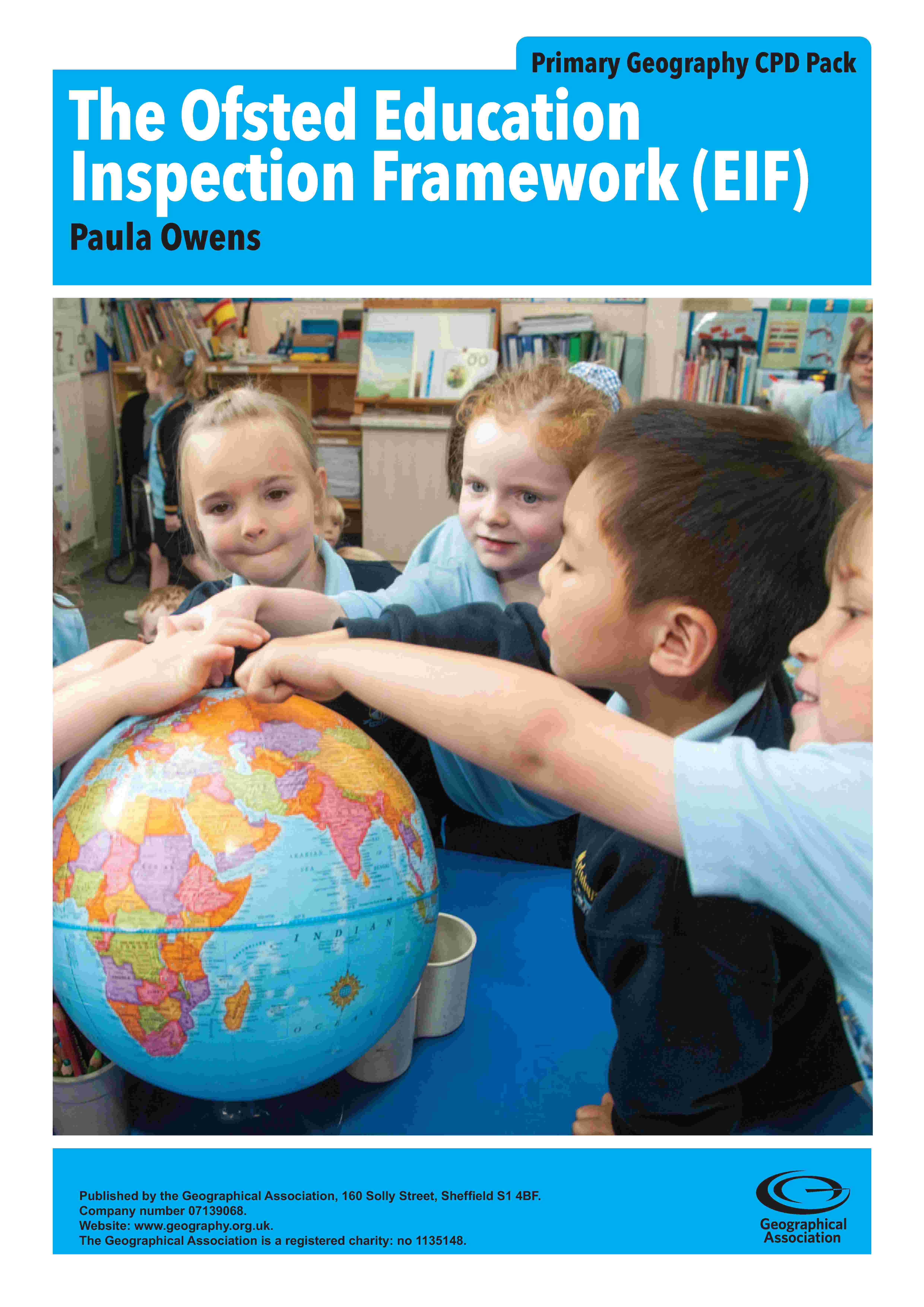 Primary Geography CPD Pack 1: The Ofsted Education Inspection Framework (EIF) (eBook - pdf download)
