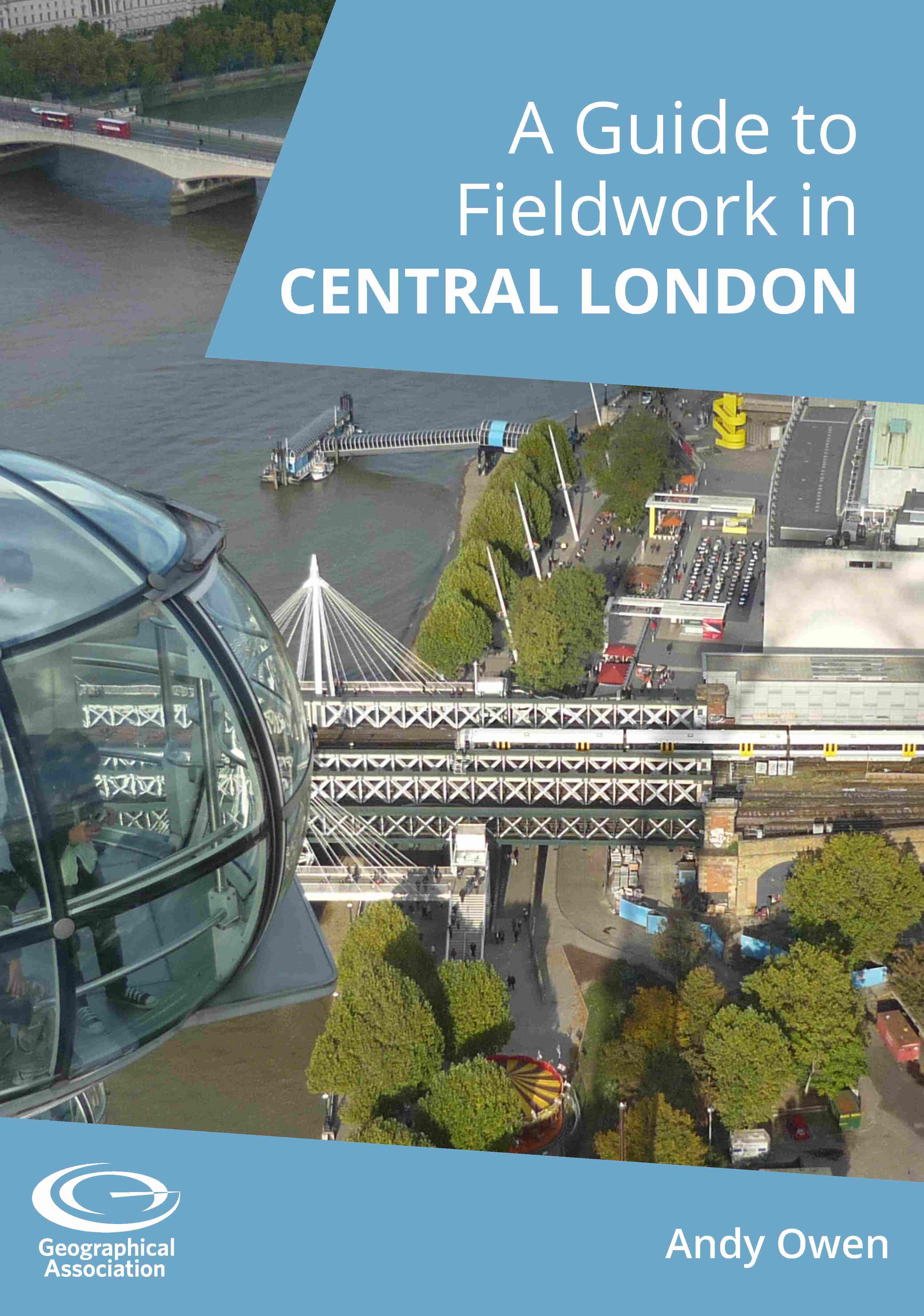 A Guide to Fieldwork in Central London (eBook - pdf dpwnload)