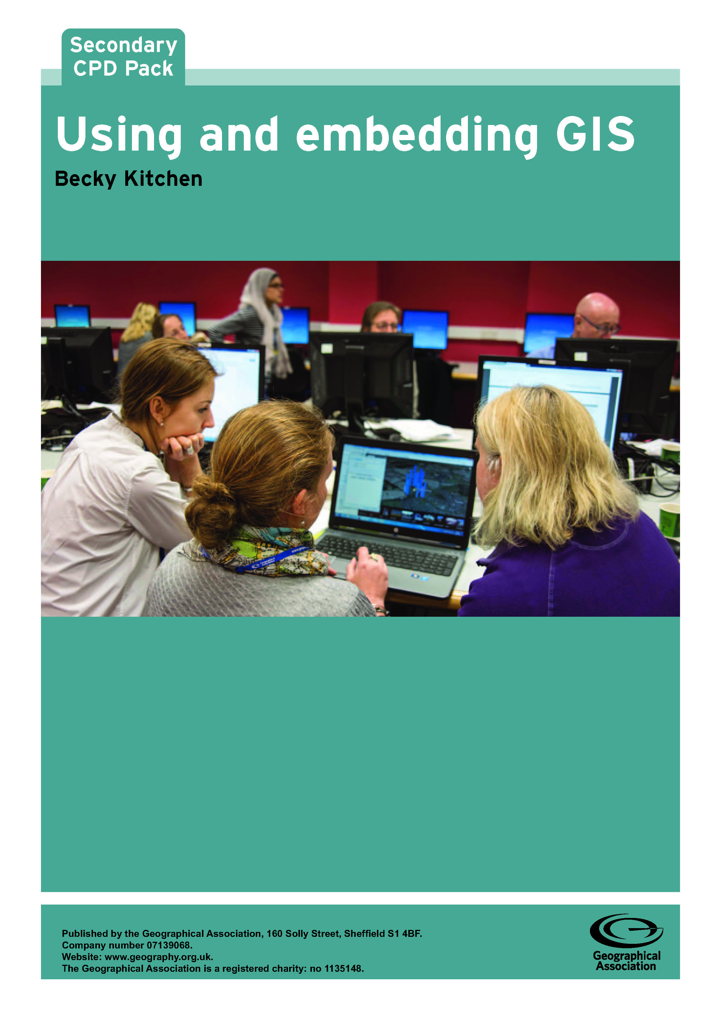 Secondary CPD Pack: Using and embedding GIS (eBook - pdf download)