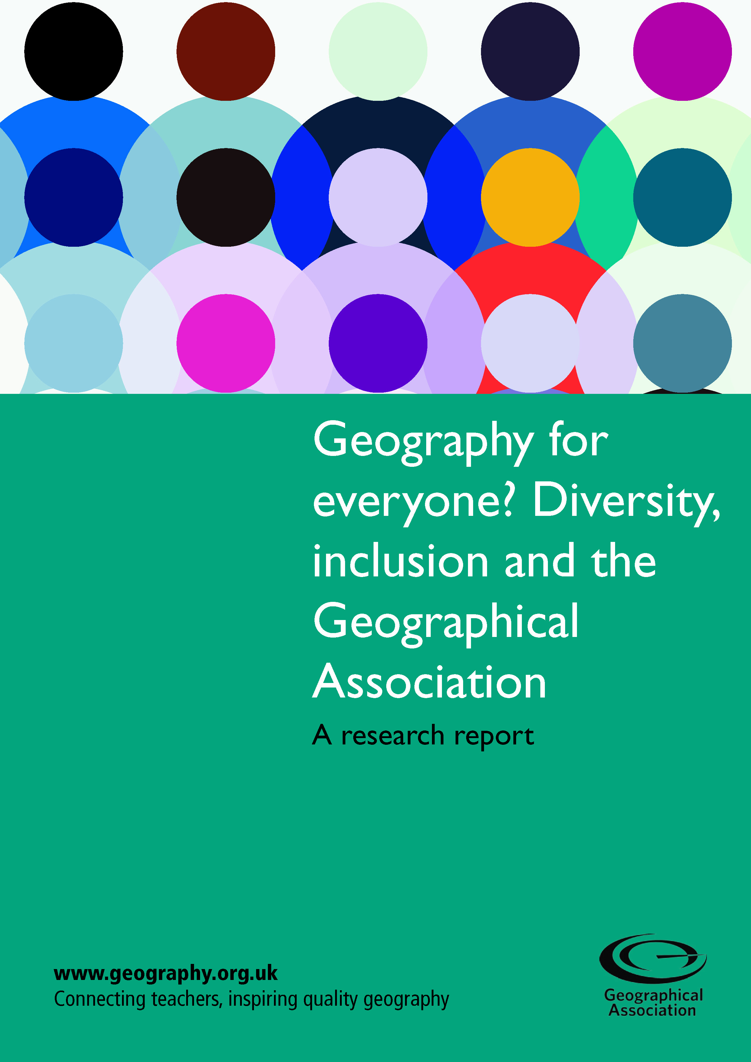 GA Research Report: Geography for everyone? Diversity, inclusion and the Geographical Association (eBook - pdf download)