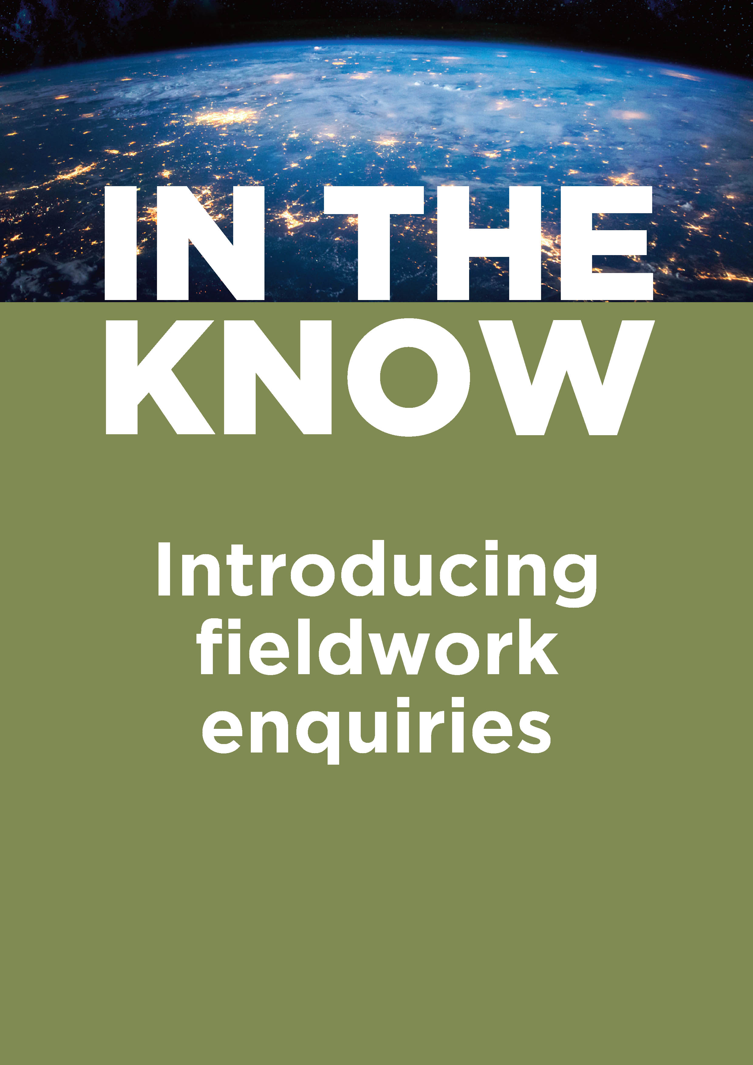 In the Know: Introducing fieldwork enquiries (eBook/ pdf download)